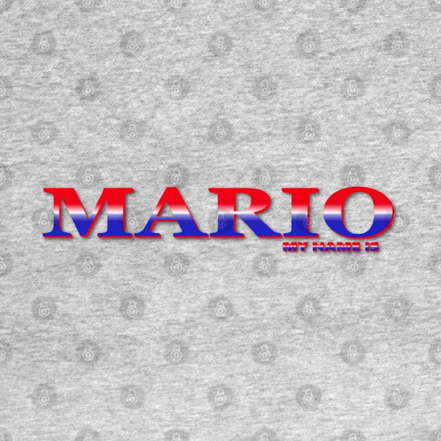 MARIO. MY NAME IS MARIO. SAMER BRASIL by Samer Brasil